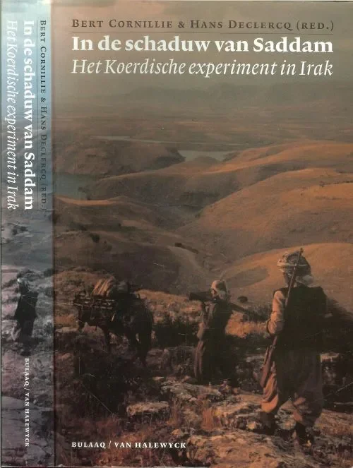 Gratis Retour In de schaduw van Saddam .. Het Koerdische experiment in Irak