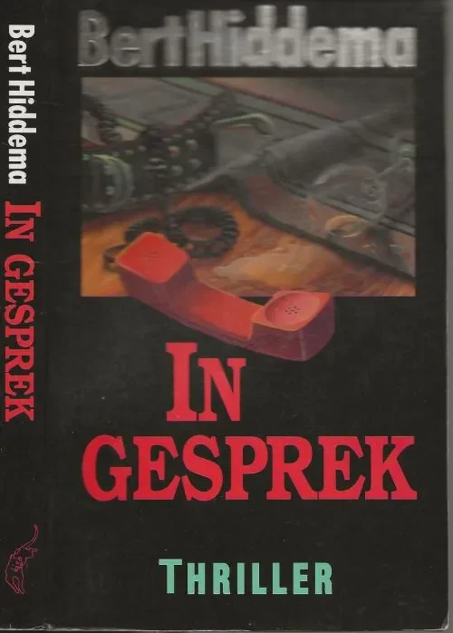 Laatste Versie In Gesprek Hiddema Bert Omslagontwerp Karel van Laar Omslagillustratie Schriemer & Schriemer te Groningen