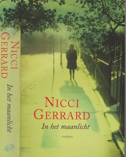 Gratis Verzending In het Maanlicht Gerrard, Nicci. Vertaling Sabine Mutsaers Omslagontwerp Marlies Visser