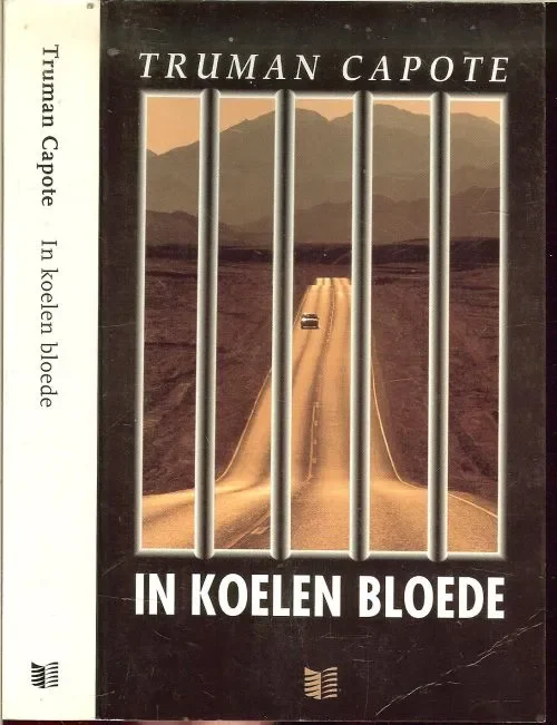 In Koelen Bloede Het ware verhaal van een meervoudige moord en zijn gevolgen Direct Beschikbaar