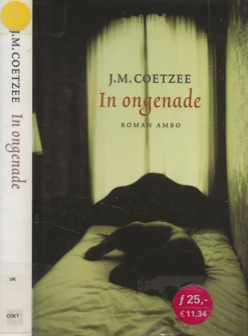Betrouwbaar In Ongenade J.M. Coetzee (1940) is hoogleraar algemene literatuurwetenschap Vertaald Joop van Helmond en frans van der Wiel