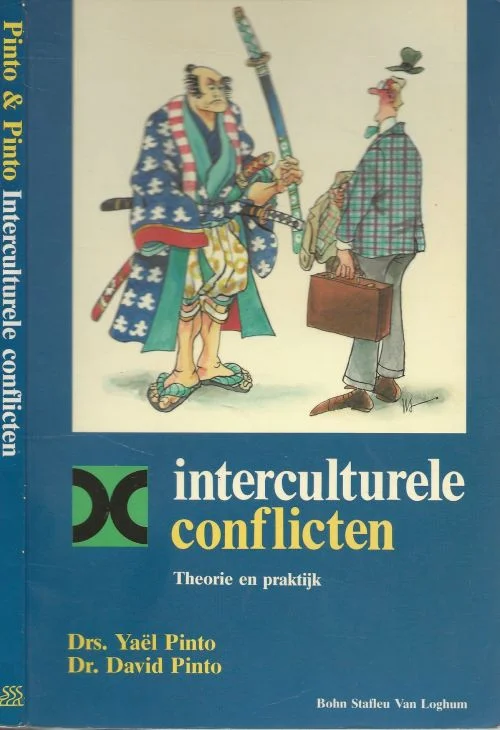 Interculturele conflicten Theorie en Praktijk Pinto-Schrijver Co-auteur: David Pinto Speciale Aanbieding