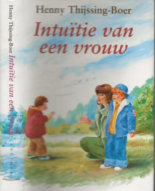 Intuitie van een Vrouw Henny Thijssing-Boer Omslagillustratie Walt de Rijk Weekendaanbieding