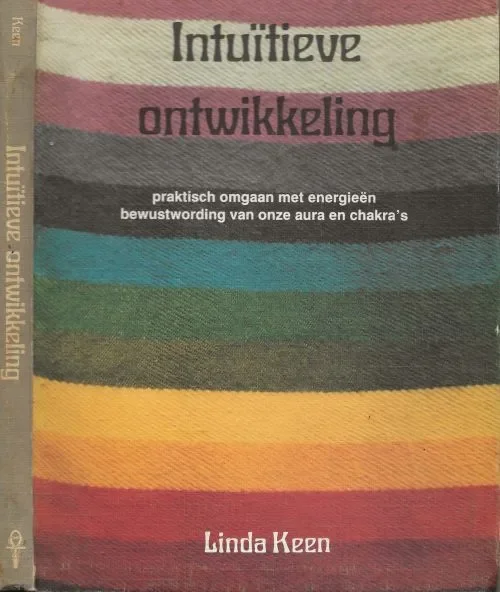 Intuitieve ontwikkeling – Praktisch omgaan met Energieen – bewustwording van onze aura’s en chakra’s Betrouwbaar