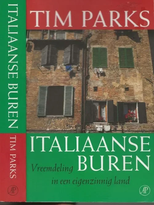 Rechtstreeks Van De Fabrikant Italiaanse buren. Vreemdeling in een eigenzinnig land Parks, Tim Vertaald door C.M.L. Kisling Omslagontwerp Marjo Starink