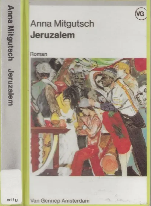Express Levering JeruzalemMitgutsch Anna Afbeelding omslag R.B. Kitaj Foto auteur Kees Metselaar