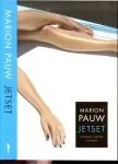 JetsetMarion Pauw Omslagontwerp Roald Triebels .. Foto auteur : Corne van der stelt Gecertificeerd