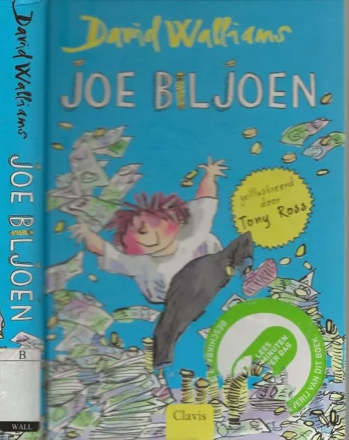 Finale Uitverkoop Joe Biljoen Walliams, David geillustreerd door Tony Ross en vertaald door Roger Vanbrabant