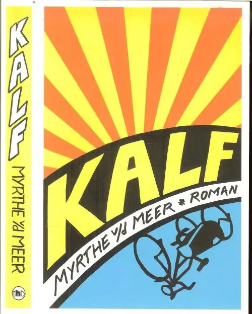 Must-Have KalfMeer, Myrthe van der Omslagontwerp Bloemendaal & Dekkers met Myrthe van der Meer