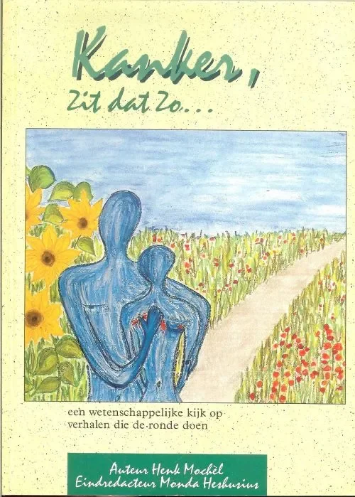 Gratis Verzending Kanker, zit dat zoHenk Mochel Eindredacteur Monda Heshusius met illustraties van Henk van den Berg
