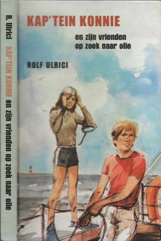 Shop Nu Kap’tein konnie en zijn vrienden olie Ulrici Rolf Vertaling A.D. Hildebrand en Omslag Reint de Jonge en illustraties Werner Heymann