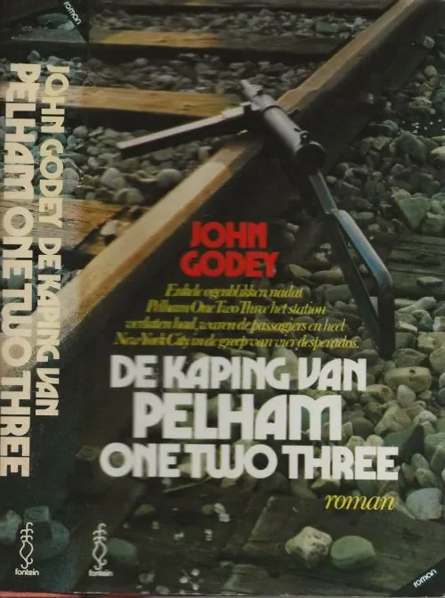 Gratis Verzending Kaping van Pelham One Two Three Godey John.. Vertaling van F.J. Bruning .. Omslagontwerp P.A.H. van der Harst