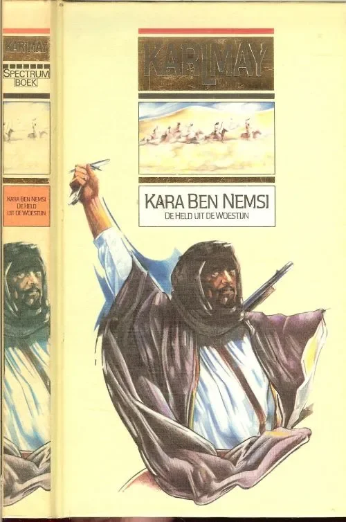 Kara Ben Nemsi de held uit de woestijn Karl May Vertaling van L. Montagne-Aadres illustratie omslag Johan Ekkel Koop Vandaag
