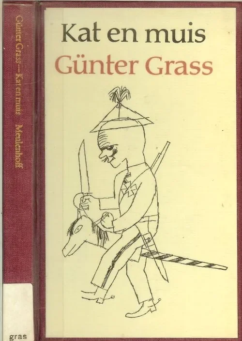 Betrouwbaar Kat en Muis Novelle Grass, Gunter Vertaald uit het Duits door Hermien Manger . Omslag Pieter A.W. van Delft
