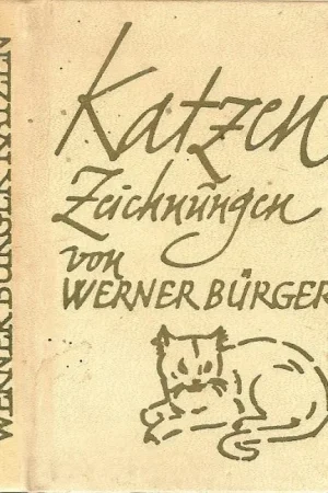 Weekendaanbieding Katzen .. Zeichnungen von Werner Bürger