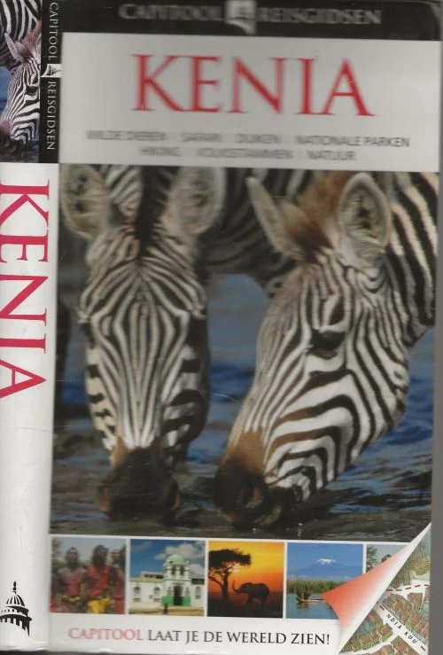 Kenia Capitool reisgidsen : Kenia Philip Briggs en Williams, Lizzie Vertaling met Dominique van der linge + Ron de Heer Betaalbaar