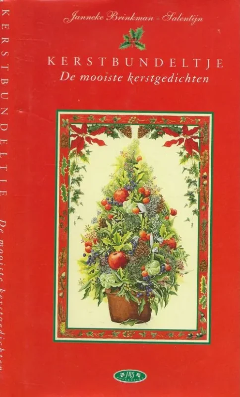 Kerstbundeltje Verzameld en geillustreerd door Janneke Brinkman Salentijn Must-Have