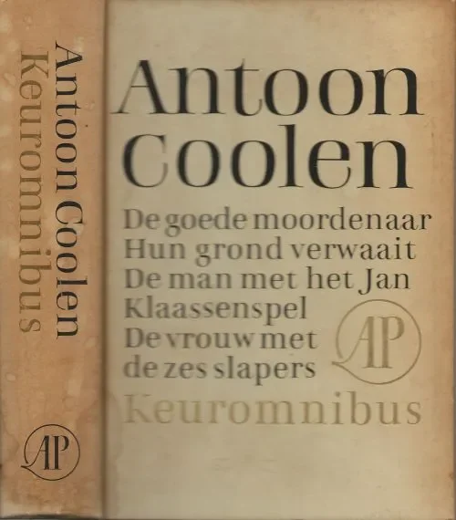 Keuromnibus: 1. de goede moordenaar, 2. hun grond verwaait, 3. de man met het Jan Klaasenspel, 4. de vrouw met de zes slapers Antoon Coolen Lage Kosten