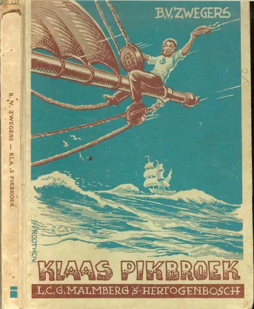 Klaas Pikbroek B.v. Zwegers Geillustreerd door Roothciv Veilige Betaling