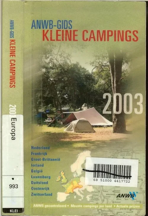 Kleine campings ANWB Gids uit 2003 Dalkmann Remko Tekstredactie Alleen Vandaag