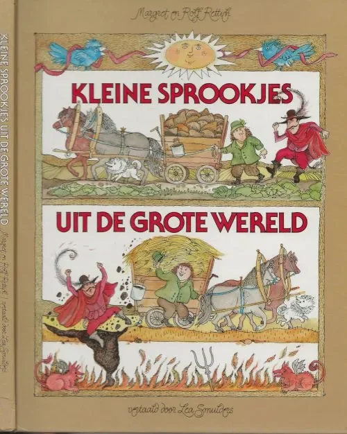 Kleine sprookjes uit de Grote wereld .. Veertig sprookjes opnieuw verteld Margret Rettich en Nederlandse bewerking van Lea Smulders met illustraties van Rolf Rettich Shop Nu