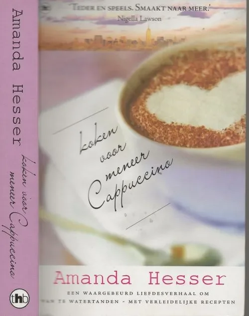 Koken voor meneer Cappuccino Hesser, Amanda . Vertaling Cherie van Gelder Zetwerk ZetSpiegel te Best Laatste Kans