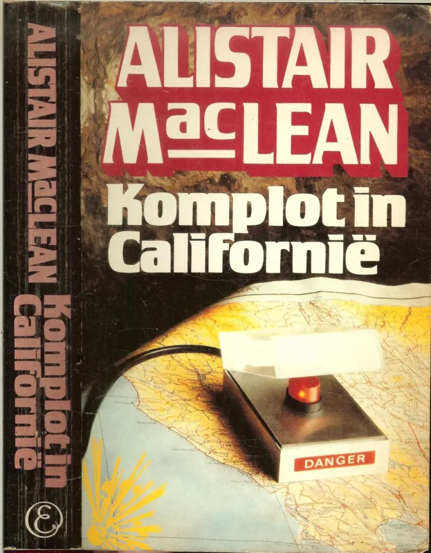 Seizoensaanbieding Komplot in Californie Maclean Alistair Vertaling R.P. de Bever Omslagontwerp Rob Eckhardt