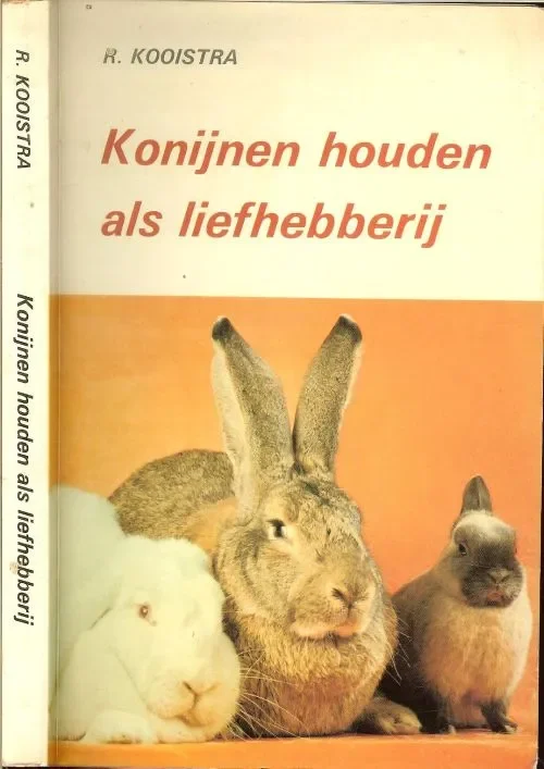 Koopje Konijnen houden als liefhebberij * de ontwikkeling van het wilde konijn tot het hedendaagse gefokte konijn wordt beschreven