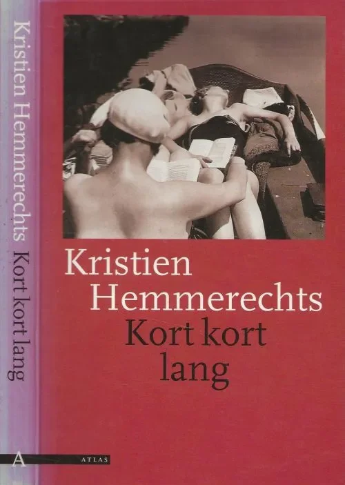 Kort kort LangHemmerechts, Kristien Omslagontwerp Marjo Starink Foto auteur Klaas Koppe Bestseller