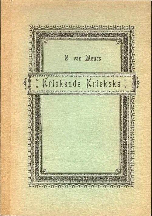 Kriekende Kriekske .. Met Acht Betuwse gedichten .. Fotografische herdruk Betaalbaar