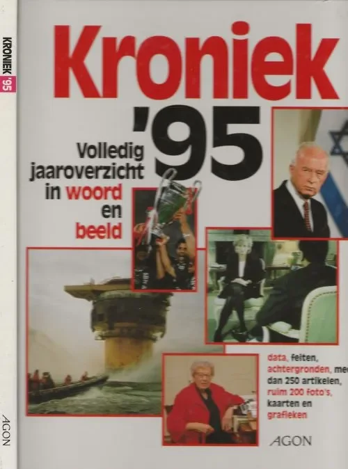 Kroniek – ’95Verschoor Jaap & Yvonne Wassink Boek verzorging Jaap van der Zwan Beeld research Robert Swart Nieuw