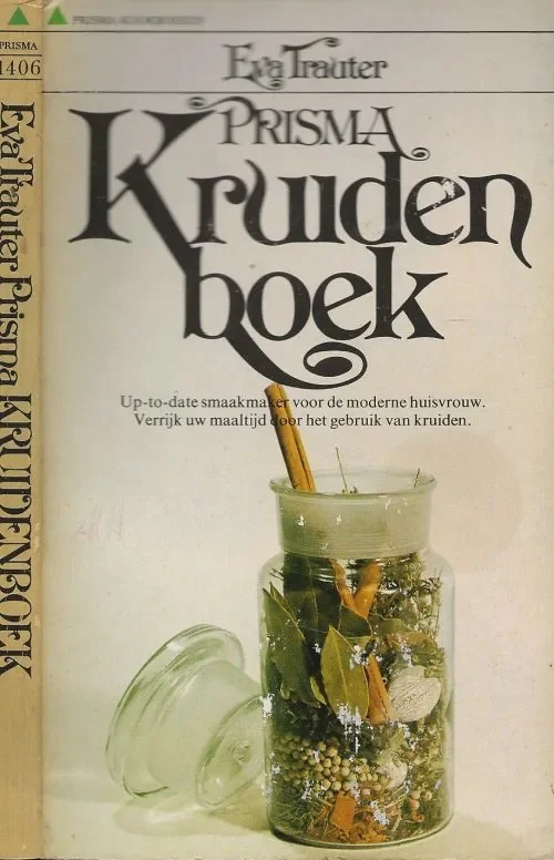 Rechtstreeks Van De Fabrikant Kruidenboek Prisma No 1406 Trauter, Eva Foto Omslag Alfons Koppelman Vertaling door A.B.H. v. Bommel van Terisga