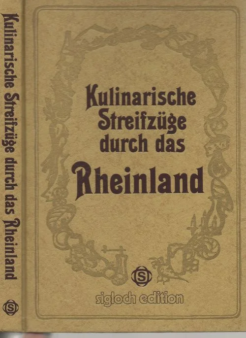 Kulinarische Streifzüge durch das Rheinland Hannes Schmitz Speciale Aanbieding