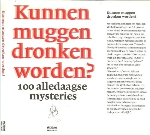 Beperkte Voorraad Kunnen muggen dronken worden? – 100 alledaagse mysteries Vasterman Juliette met Illustraties van Celeste Goncalves en Omslagontwerp Ingrid van Halteren
