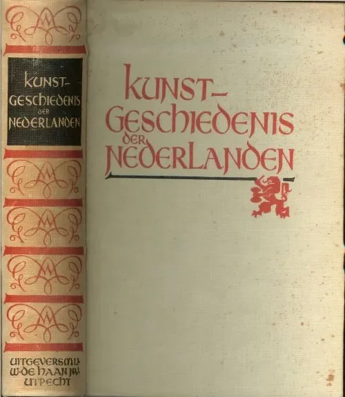 Betaalbaar Kunstgeschiedenis der NederlandenGelder, H.E. van (redactie)