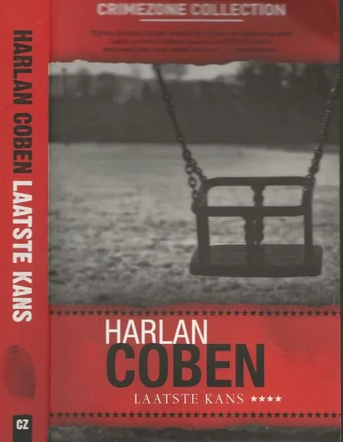 Populair Laatste kans – Deel 7 met Myron Bolitar (ook los te lezen) Coben, Harlan Vertaling Els Franci-Ekeler Auteursfoto Miriam Berkley