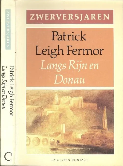Must-Have Langs Rijn en Donau .. Zwerversjaren Als een landloper , een pelgrim