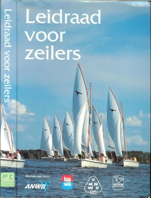 Leidraad voor Zeilers Dros Rob D en Jan Cees Kossen Dia Omslag Anne van Hes Shop Nu