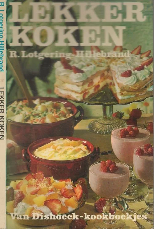 Direct Beschikbaar Lekker kokenLotgering Hillebrand Riek Foto’s omslag en recepten The Amsterdam Press Agency
