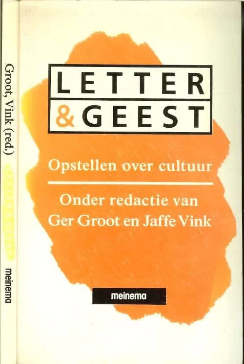 Gratis Verzending Letter en Geest Opstellen over Cultuur Jaffe Vink en Ger Groot Co-auteur: Barbara Berger Ontwerp omslag Leonie Breebaart