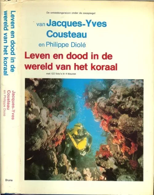 Koop Vandaag Leven en dood in de wereld koraal leven en dood in de wereld van het koraal ( met 122 foto,s in 4 kleuren )