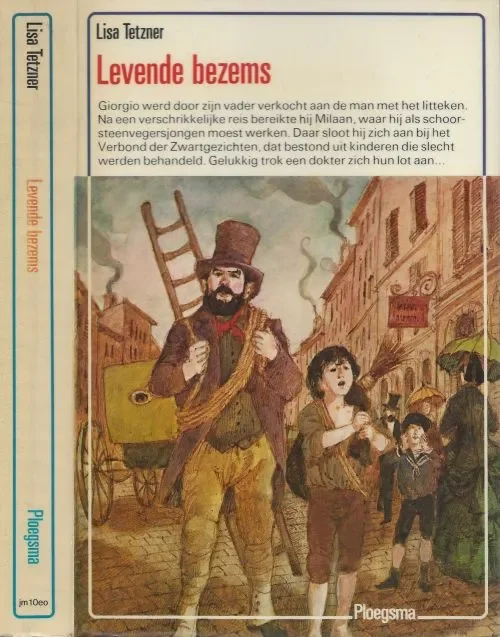 Levende Bezems Tetzner, Lisa . v(1894-1963) kwam uit het Duitse plaatsje Zittau. Vertaling Annie Winkler – Vonk Omslag Jaap Nieuwenhuis Uitverkoop