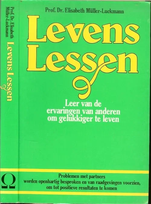 Gratis Verzending Levenslessen Leer van de ervaringen van anderen om gelukkiger te levenMuller Luckmann Elisabeth Vertaling T.V. Gijrath Omslagontwerp Erik Handgraaf