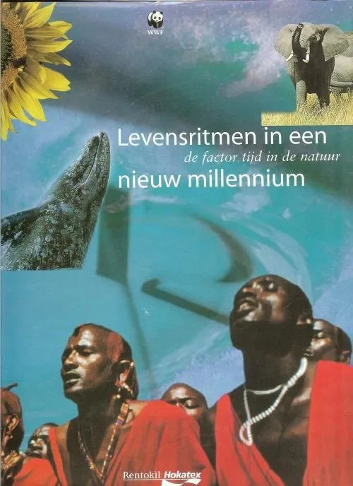 Meest Verkocht Levensritmen in een nieuw Millennium .. De factor tijd in de natuur