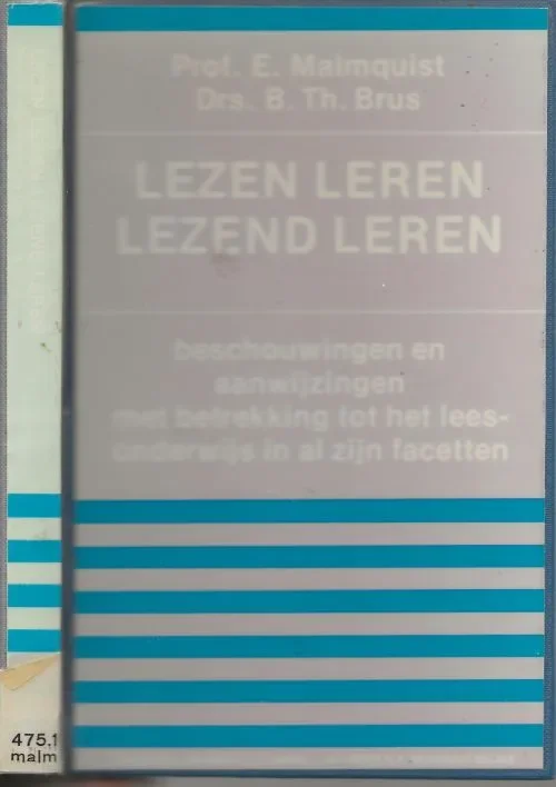 Lage Kosten Lezen leren lezend leren Malmquist Prof E en Drs B. Th. Brus