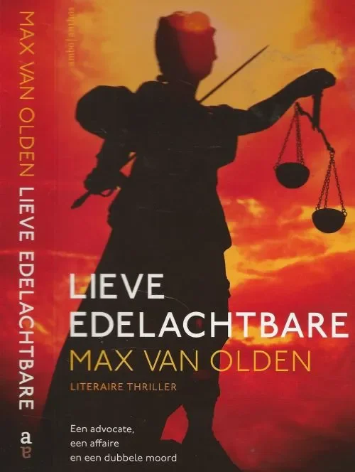 Flitsaanbieding Lieve Edelachtbare Olden, Max van Door Bemiddelling van Marianne Schonbach Literary Agency B.v. Foto auteur Lawrence Mooij Dutchfoto