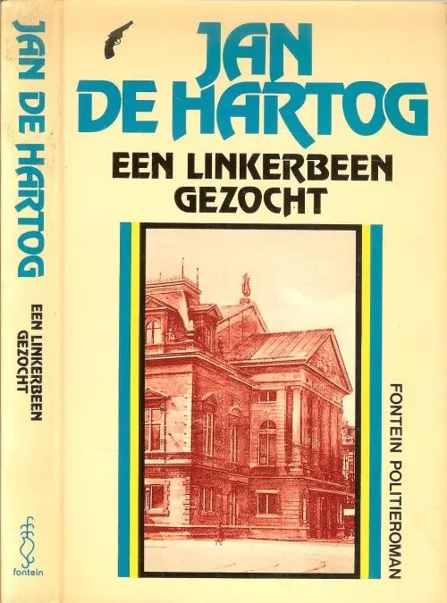Nieuw Linkerbeen gezocht een PolitieromanEckmar F.R. Pseudoniem is Jan de Hartog