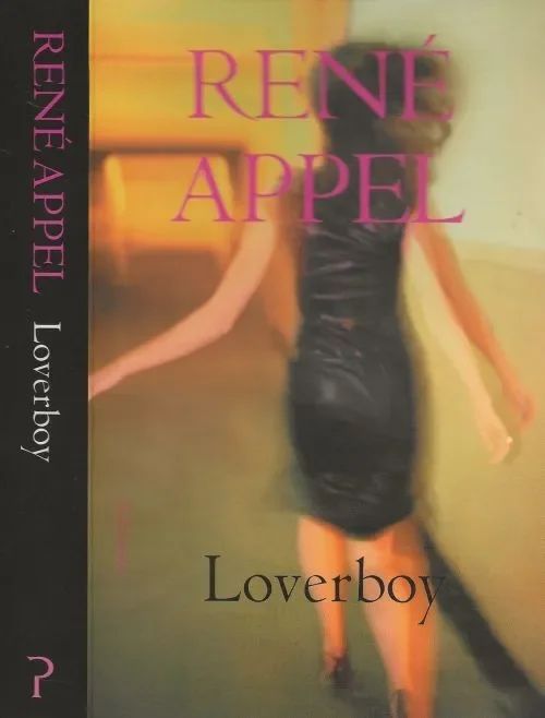 Loverboy Appel Renee Omslagontwerp Mariska Cock en Foto Omslag Getty Images Foto auteur Bob Bronshoff Exclusieve Aanbieding