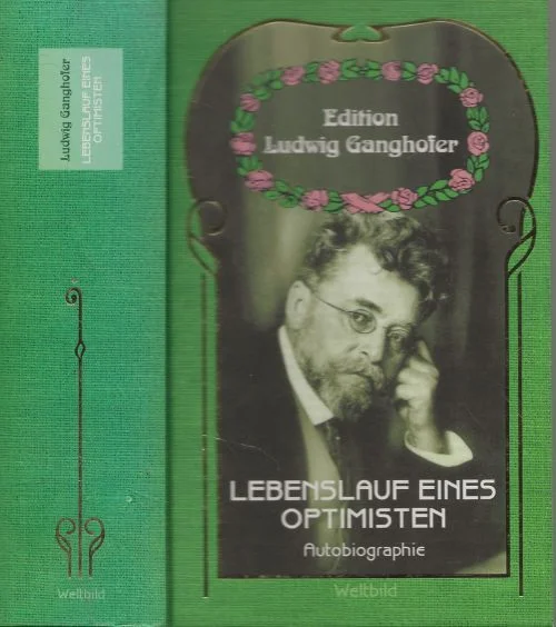 Nu Kopen Ludwig GanghoferLebenslauf eines Optimisten – Autobiographie