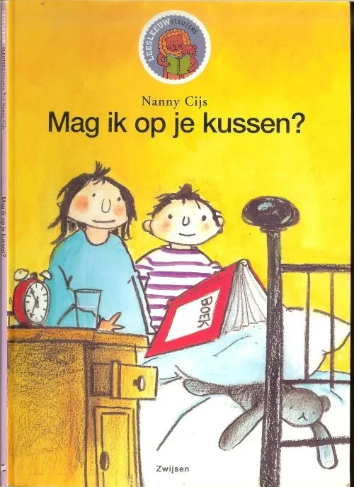 Gecertificeerd Mag ik op je kussen? Cijs, Nanny met Tekeningen van Harmen van Straaten